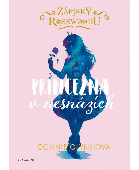 Zápisky z Rosewoodu - Princezna v nesnázích Fragment
