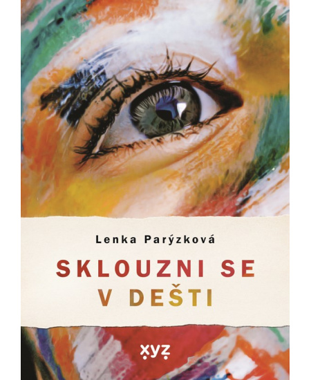 Sklouzni se v dešti