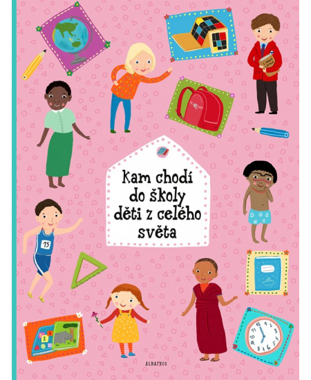 Kam chodí do školy děti z celého světa