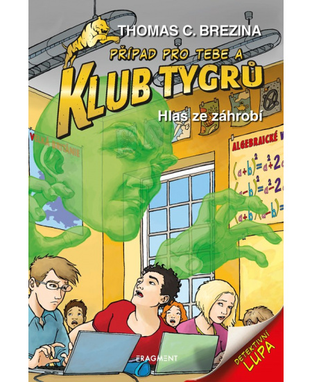 Klub Tygrů - Hlas ze záhrobí