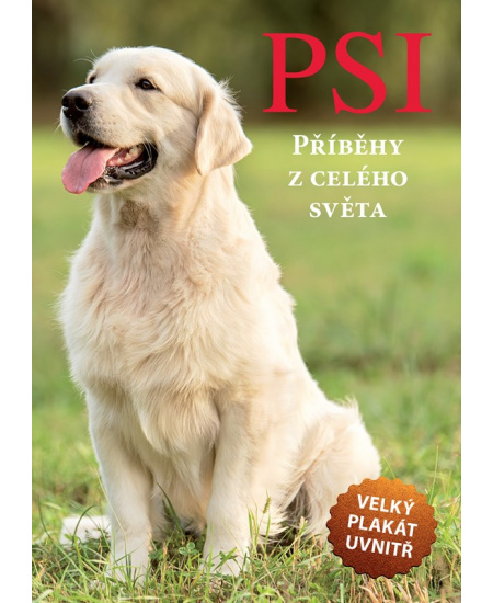 Psi - Příběhy z celého světa