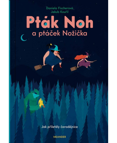 Pták Noh a ptáček Nožička