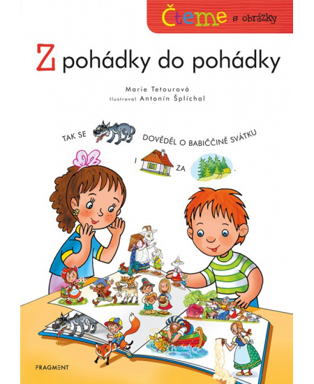 Čteme s obrázky - Z pohádky do pohádky