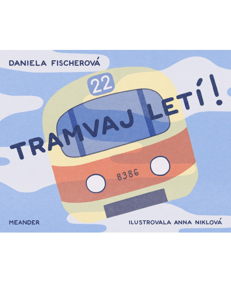 Tramvaj letí!