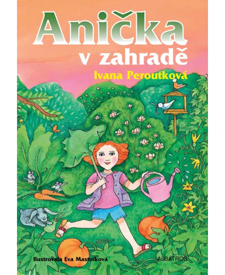 Anička v zahradě