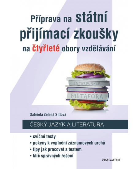 Příprava na státní přijímací zkoušky na čtyřleté obory vzdělávání - Český jazyk 