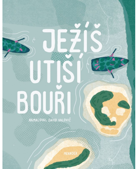 Ježíš utiší bouři