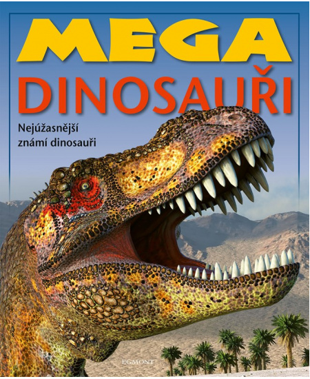 Mega dinosauři EGMONT