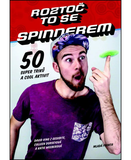 Roztoč to se Spinnerem