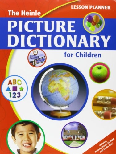 HEINLE PICTURE DICTIONARY FOR CHILDREN - BRIT ENG Lesson Planner