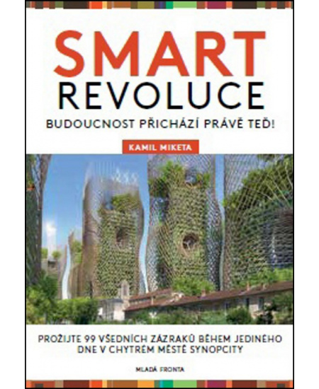 Smart revoluce