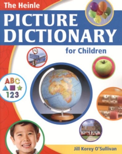 HEINLE PICTURE DICTIONARY FOR CHILDREN - BRIT ENG PAPERBACK EDITION