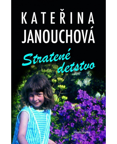 Stratené detstvo