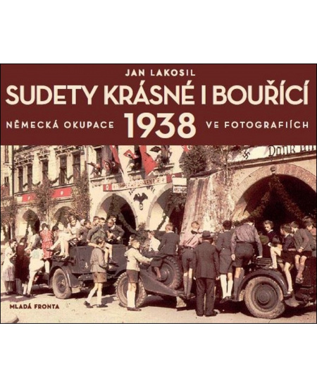Sudety krásné i bouřící