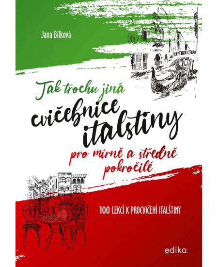 Tak trochu jiná cvičebnice italštiny