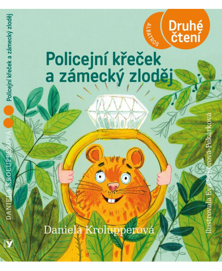 Policejní křeček a zámecký zloděj