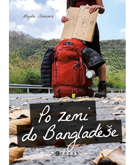 Po zemi do Bangladéše