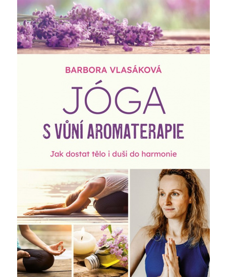 Jóga s vůní aromaterapie