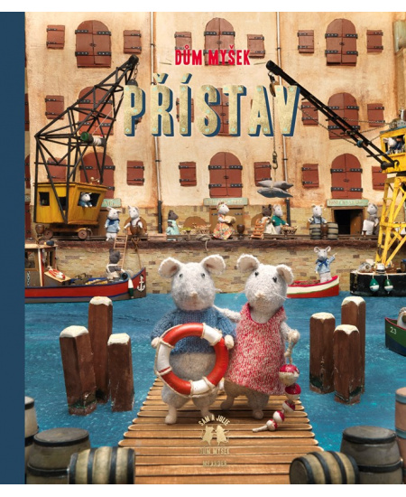 Dům myšek – Přístav
