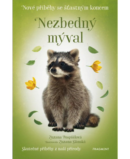 Nové příběhy se šťastným koncem – Nezbedný mýval