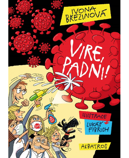 Vire, padni!