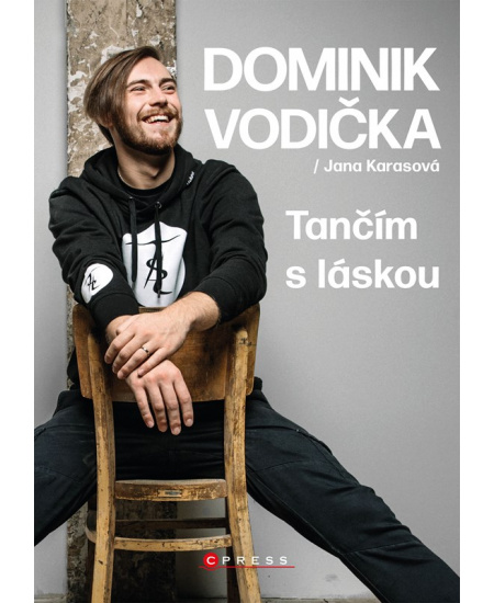 Dominik Vodička: Tančím s láskou