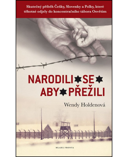 Narodili se, aby přežili 