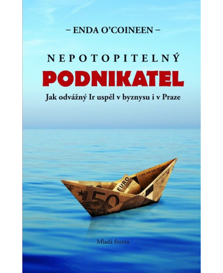 Nepotopitelný podnikatel