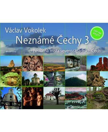 Neznámé Čechy 3
