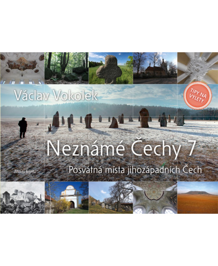 Neznámé Čechy 7