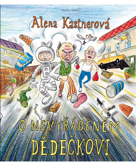 O nevyřáděném dědečkovi