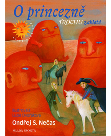 O princezně trochu zakleté