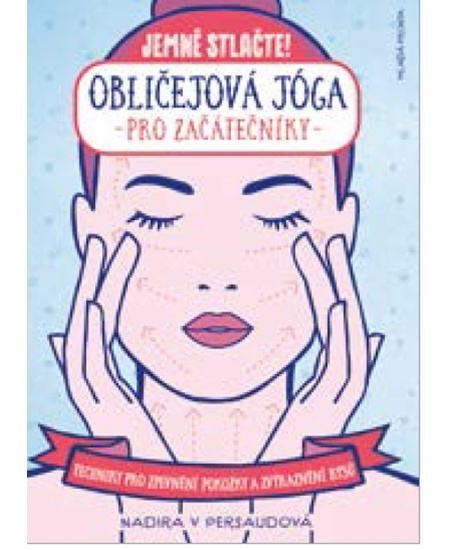 Obličejová jóga pro začátečníky