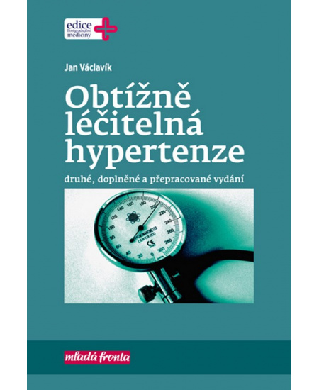 Obtížně léčitelná hypertenze