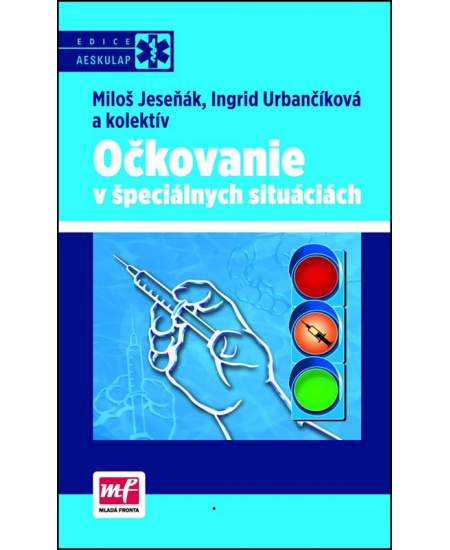 Očkovanie v špeciálnych situáciách