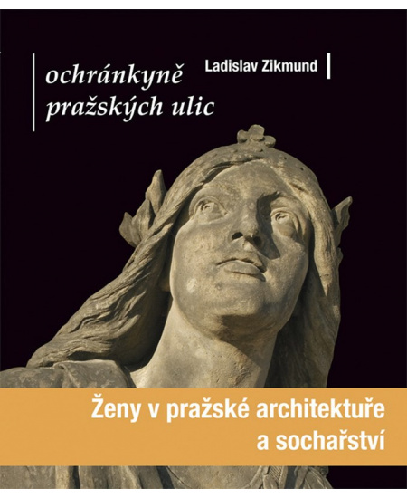 Ochránkyně pražských ulic
