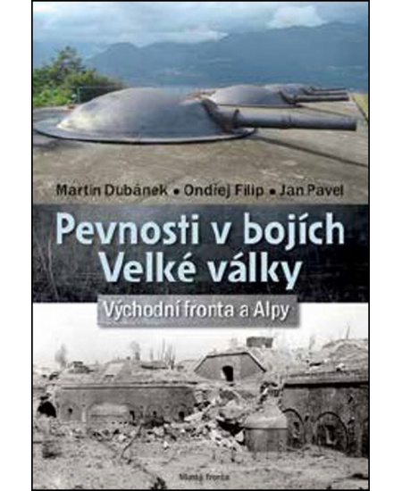 Pevnosti v bojích Velké války