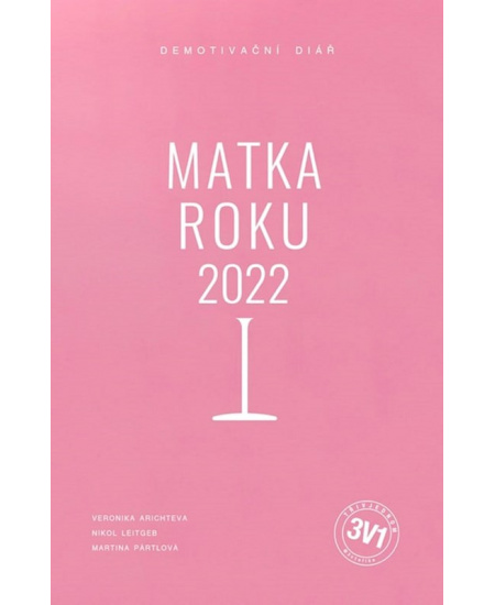 3 v 1: Matka roku 2022