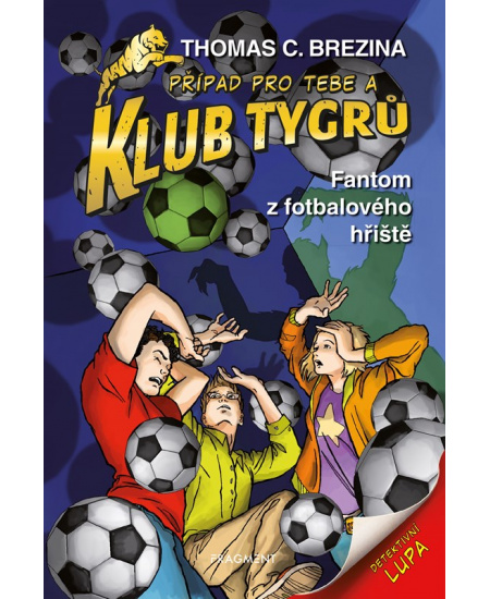 Klub Tygrů - Fantom z fotbalového hřiště