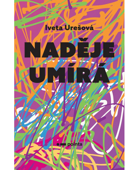 Naděje umírá