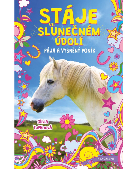 Stáje ve Slunečném údolí – Pája a vysněný poník