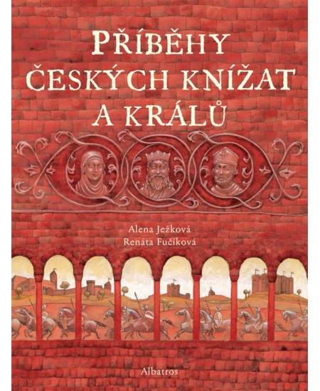 Příběhy českých knížat a králů
