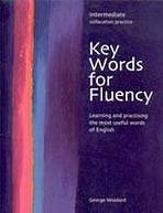 KEY WORDS FOR FLUENCY - INTERMEDIATE