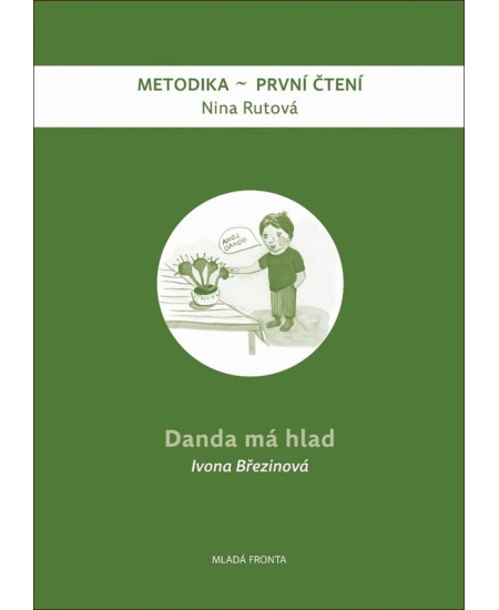 Danda má hlad - metodika