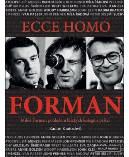 Ecce homo Forman Mladá fronta