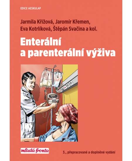 Enterální a parenterální výživa