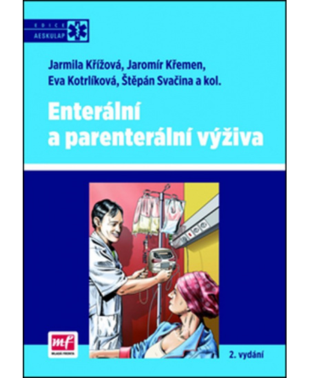 Enterální a parenterální výživa