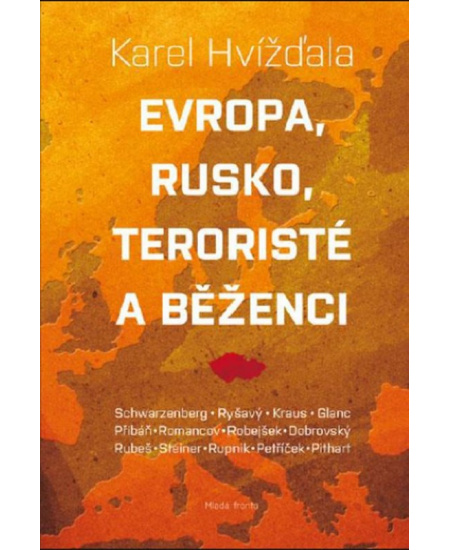 Evropa, Rusko, teroristé a běženci