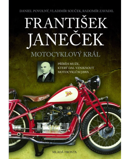 František Janeček Motocyklový král