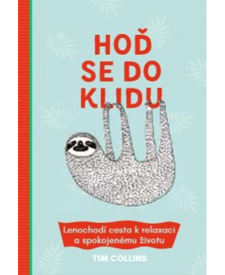 Hoď se do klidu